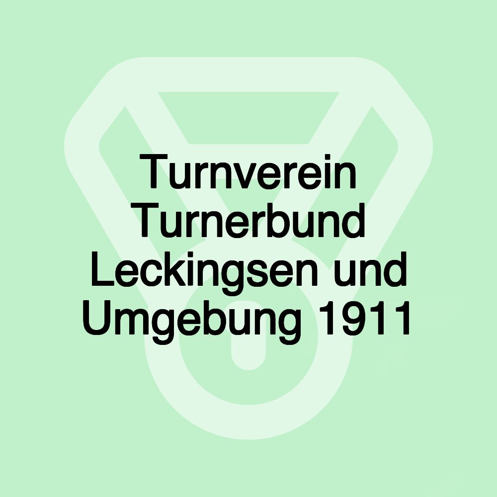 Turnverein Turnerbund Leckingsen und Umgebung 1911