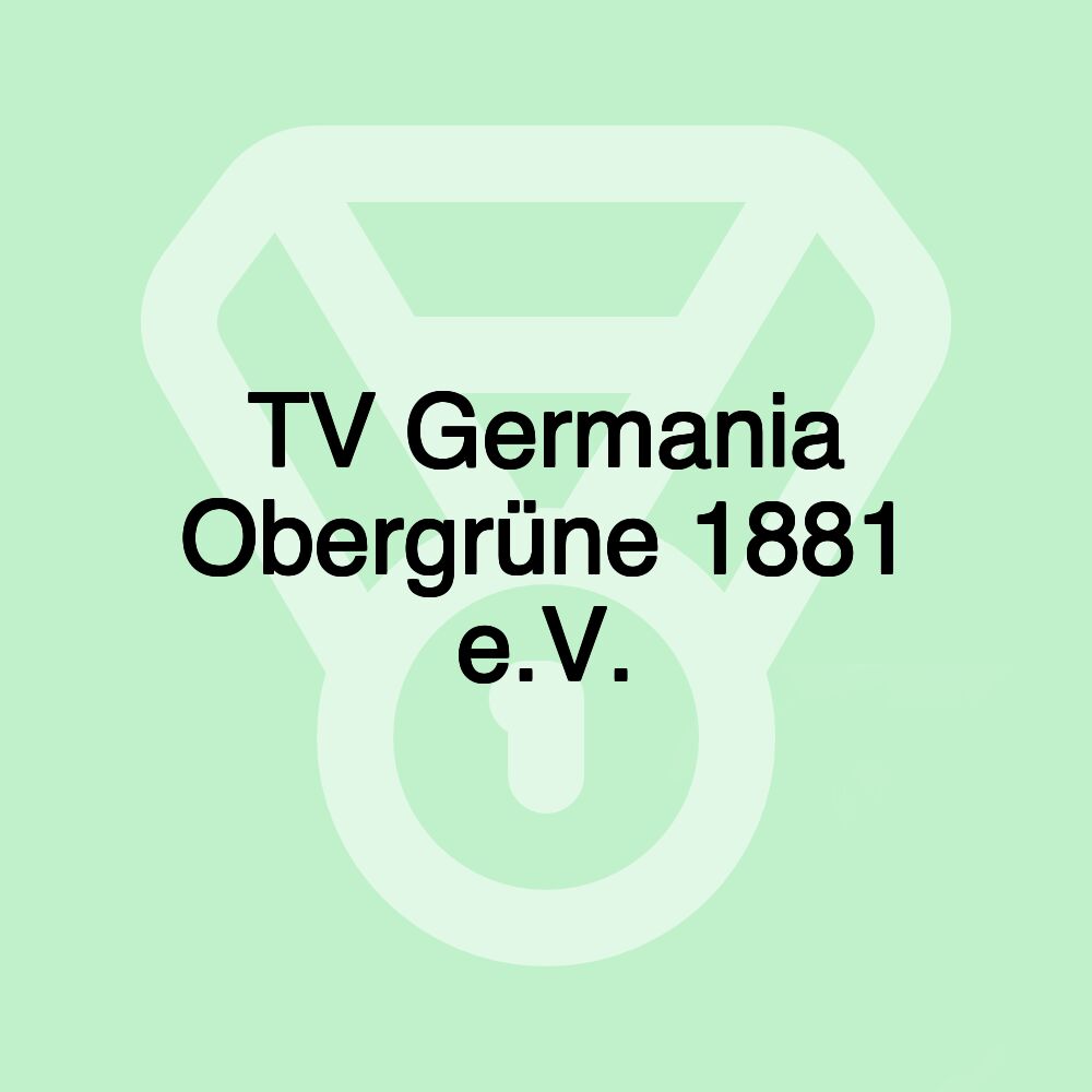 TV Germania Obergrüne 1881 e.V.