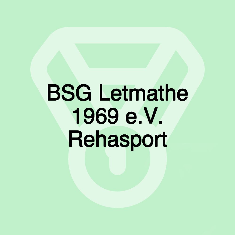 BSG Letmathe 1969 e.V. Rehasport