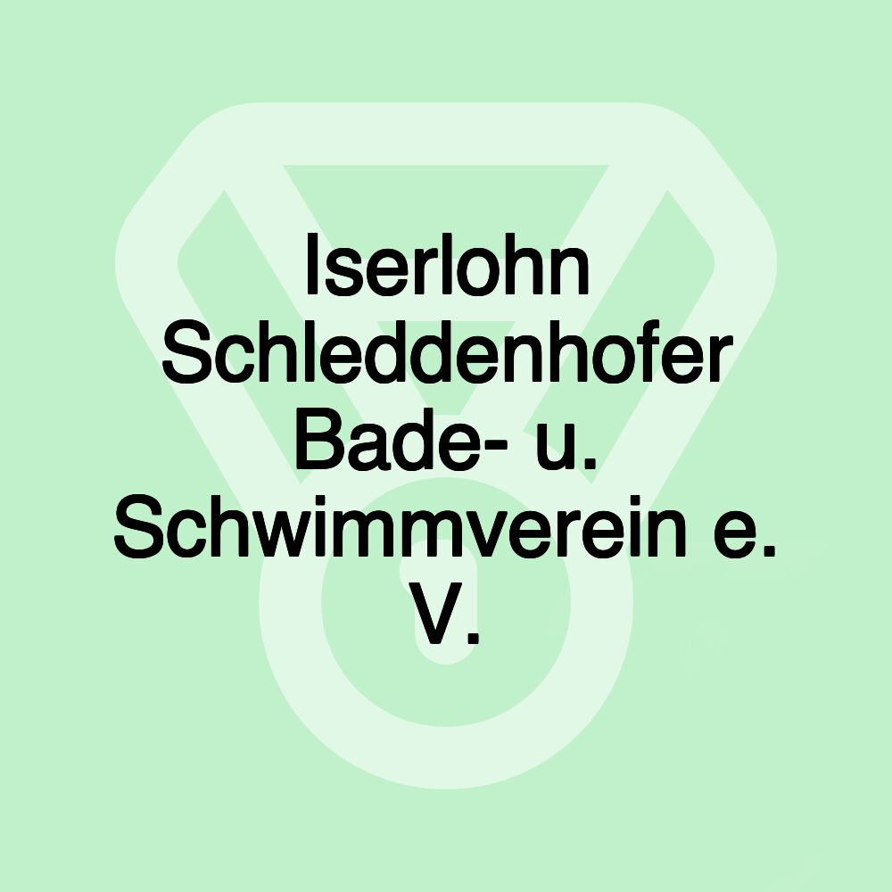 Iserlohn Schleddenhofer Bade- u. Schwimmverein e. V.