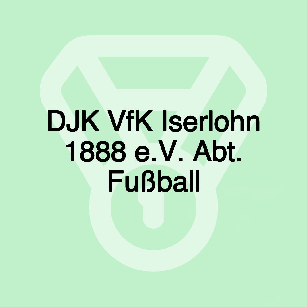 DJK VfK Iserlohn 1888 e.V. Abt. Fußball