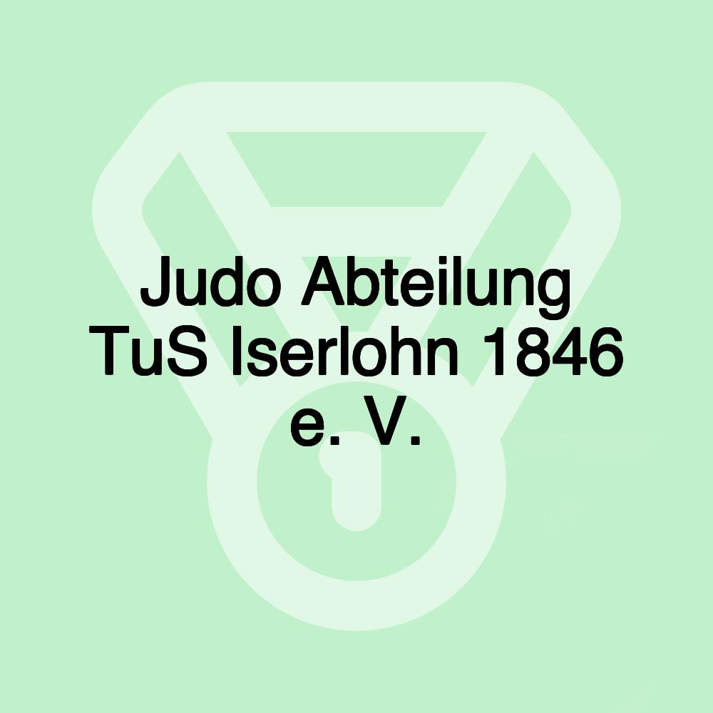 Judo Abteilung TuS Iserlohn 1846 e. V.