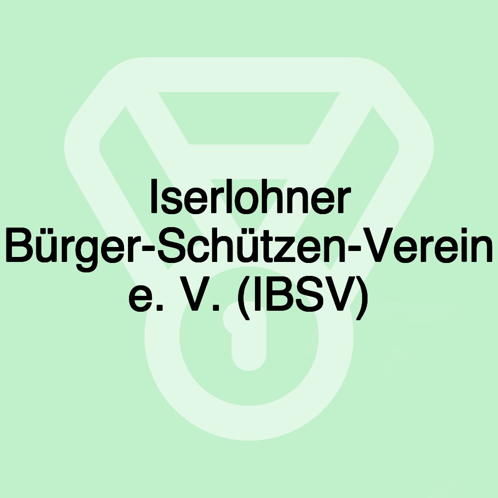 Iserlohner Bürger-Schützen-Verein e. V. (IBSV)