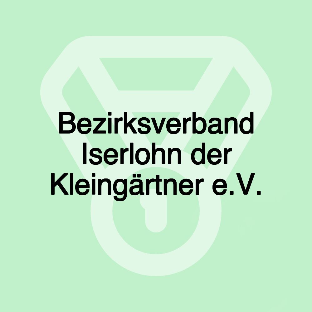 Bezirksverband Iserlohn der Kleingärtner e.V.