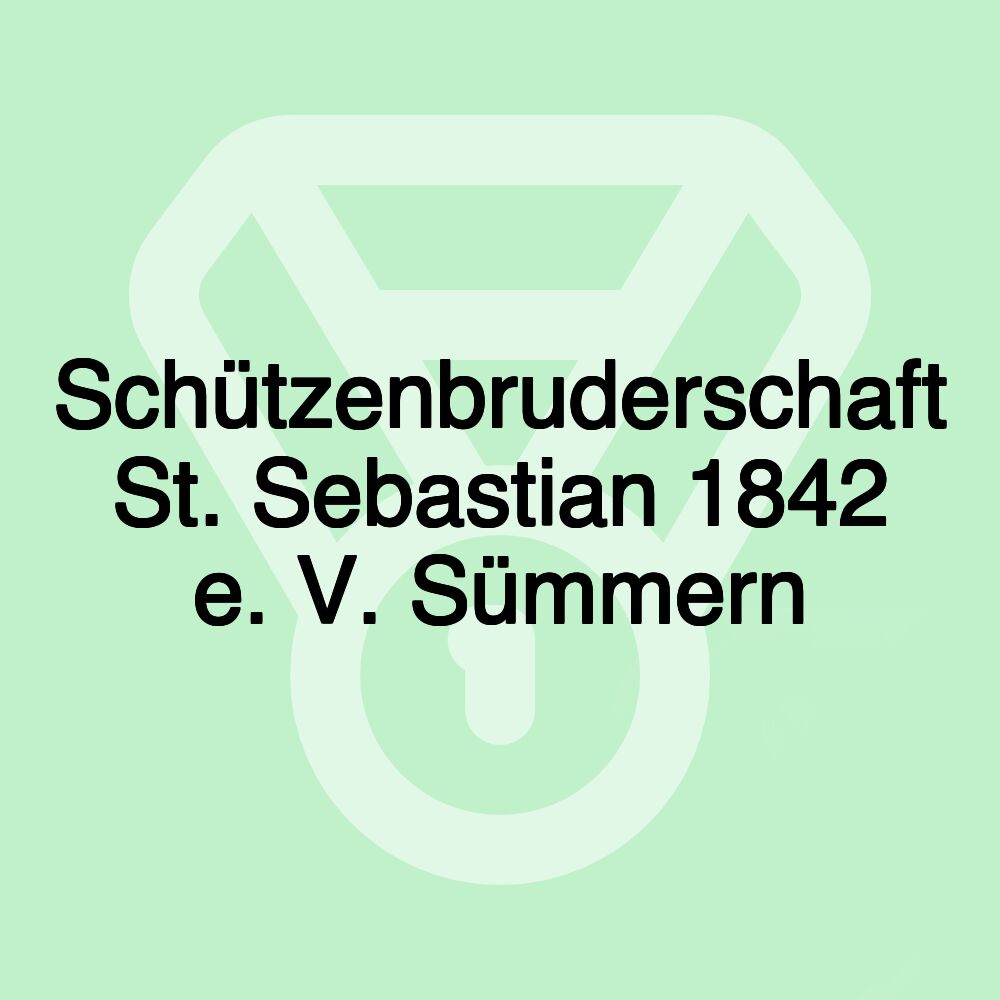 Schützenbruderschaft St. Sebastian 1842 e. V. Sümmern