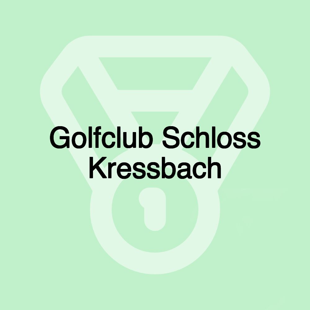 Golfclub Schloss Kressbach