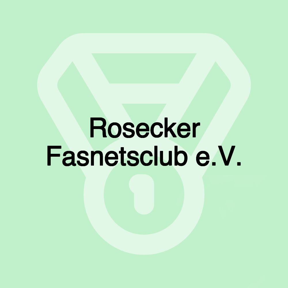 Rosecker Fasnetsclub e.V.