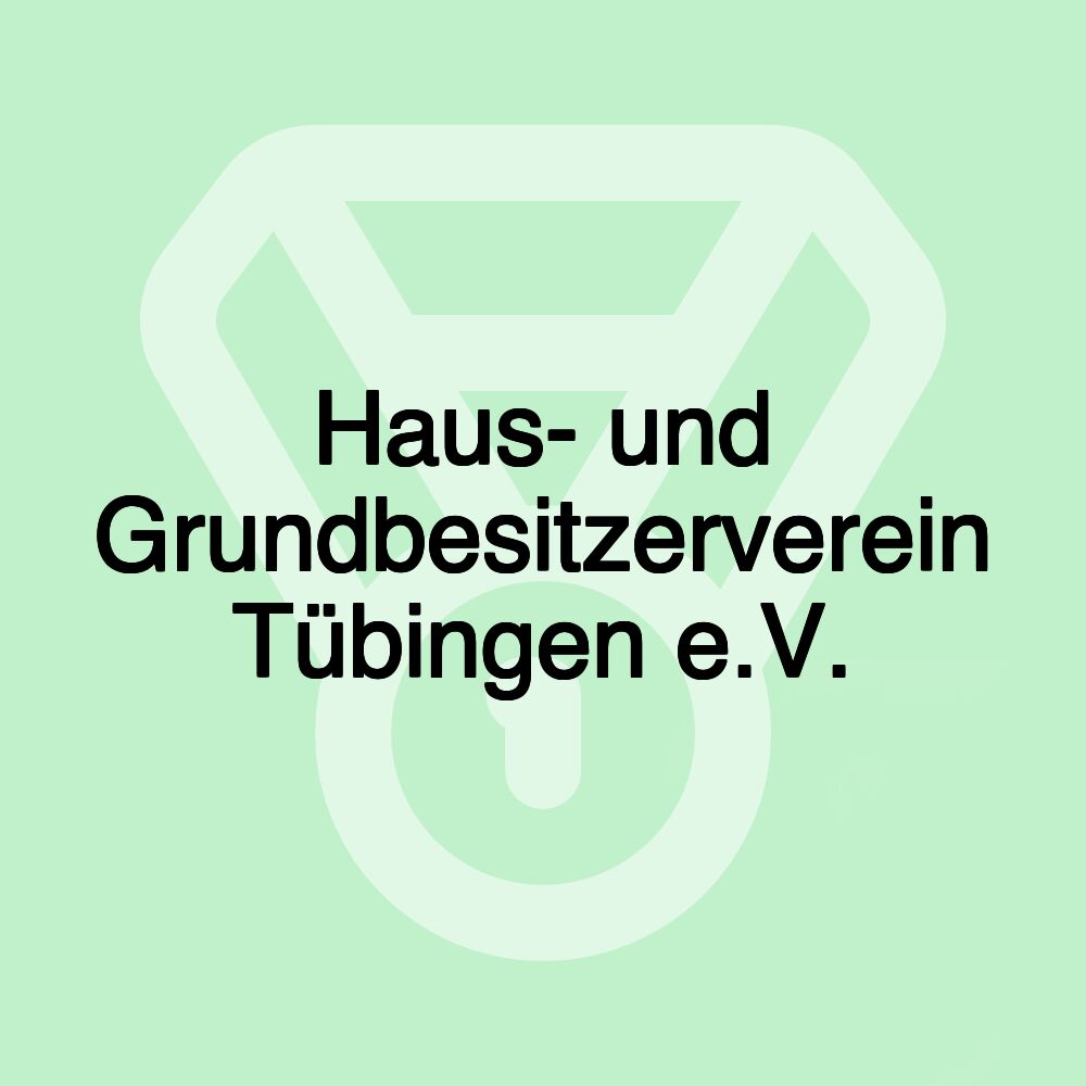 Haus- und Grundbesitzerverein Tübingen e.V.