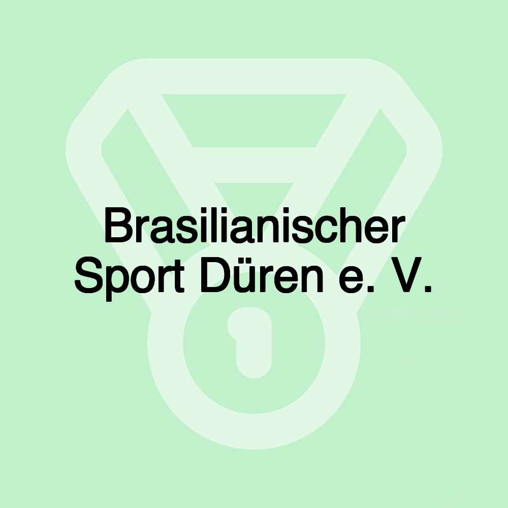 Brasilianischer Sport Düren e. V.