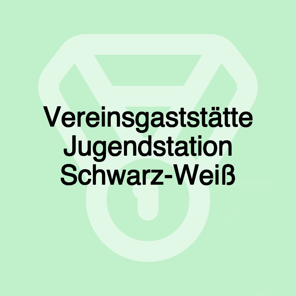 Vereinsgaststätte Jugendstation Schwarz-Weiß