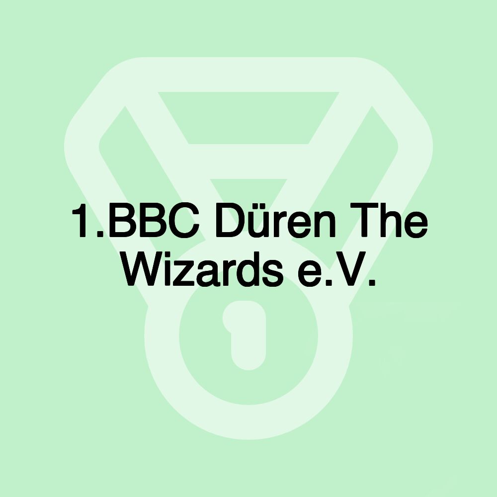 1.BBC Düren The Wizards e.V.