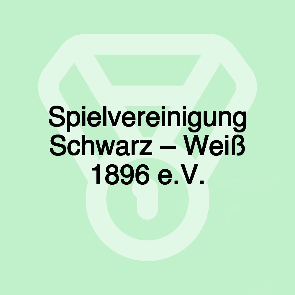 Spielvereinigung Schwarz – Weiß 1896 e.V.