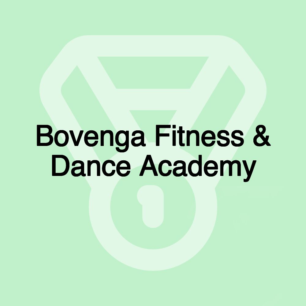 Bovenga Fitness & Dance Academy