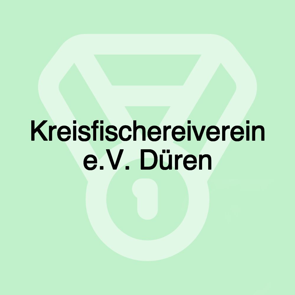 Kreisfischereiverein e.V. Düren