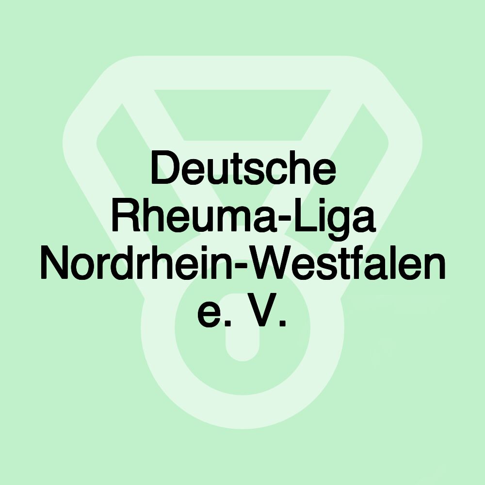 Deutsche Rheuma-Liga Nordrhein-Westfalen e. V.