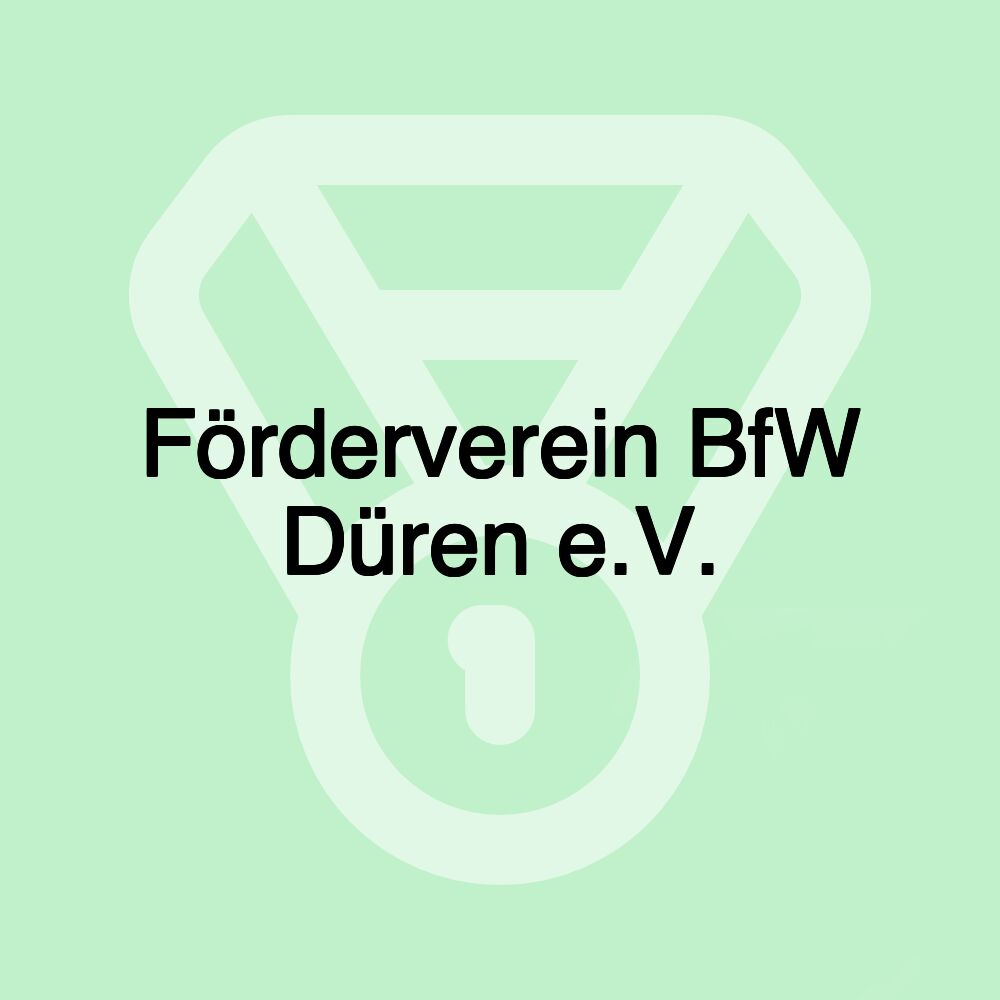 Förderverein BfW Düren e.V.