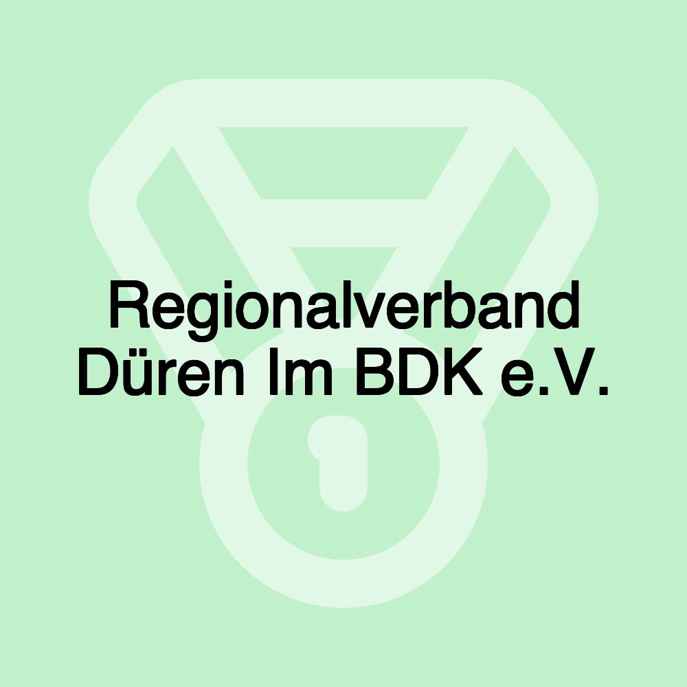 Regionalverband Düren Im BDK e.V.