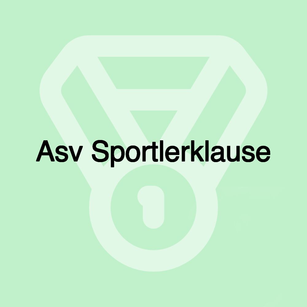 Asv Sportlerklause