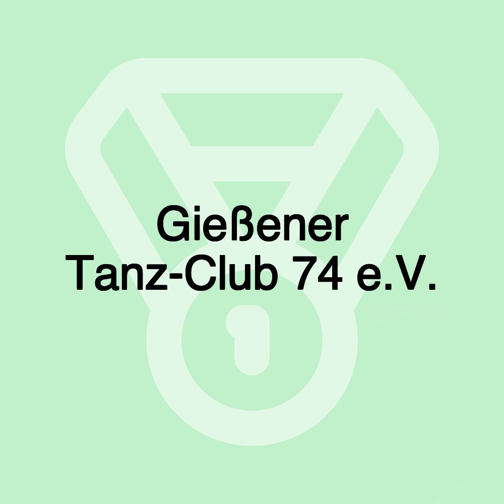 Gießener Tanz-Club 74 e.V.