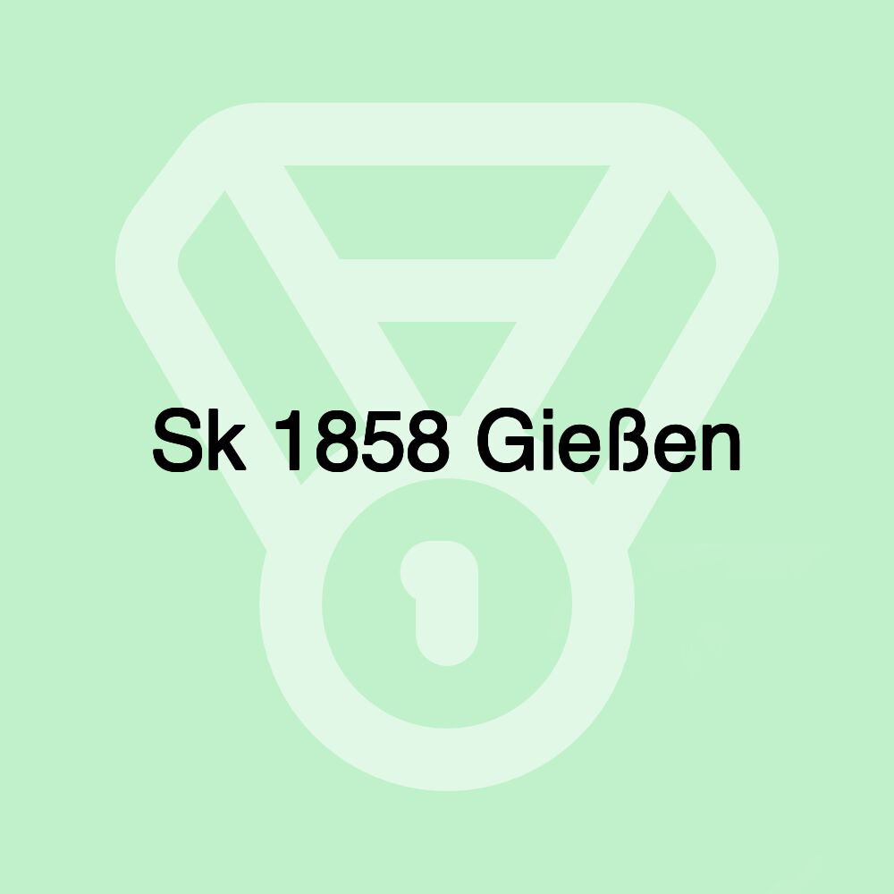 Sk 1858 Gießen