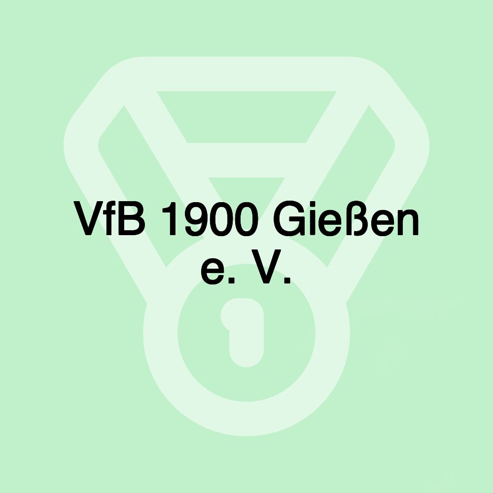 VfB 1900 Gießen e. V.