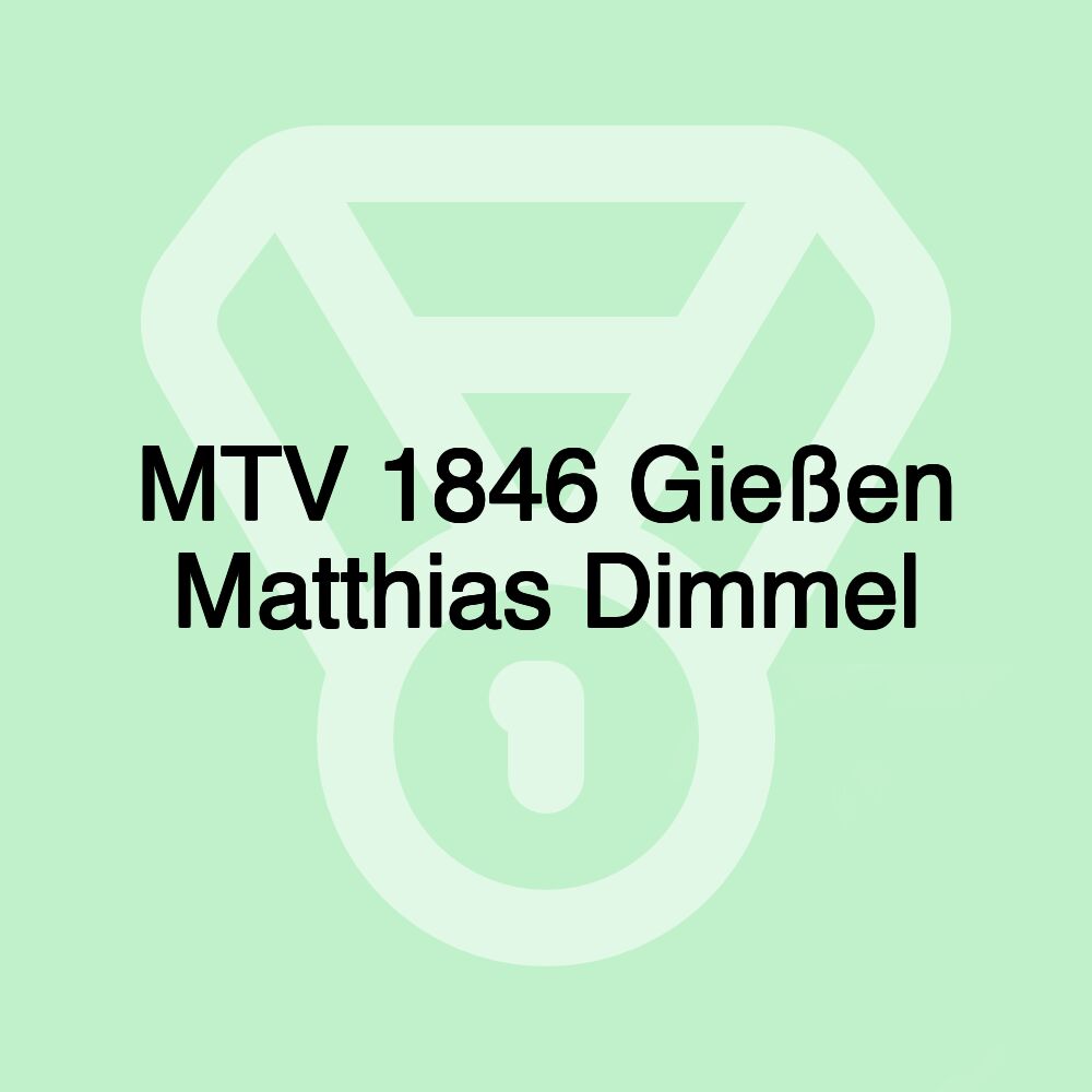 MTV 1846 Gießen Matthias Dimmel