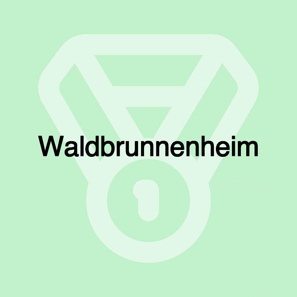 Waldbrunnenheim