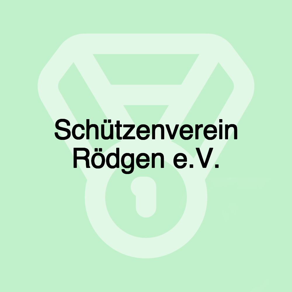 Schützenverein Rödgen e.V.