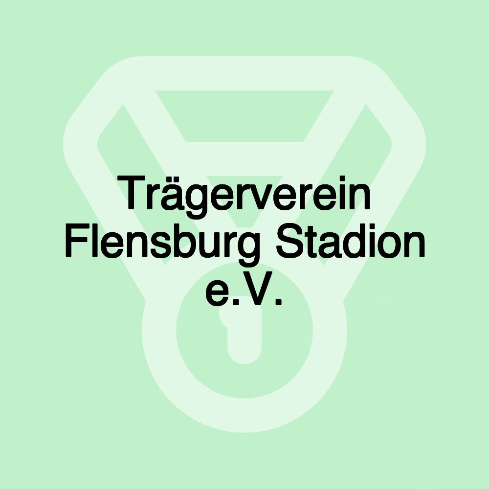 Trägerverein Flensburg Stadion e.V.