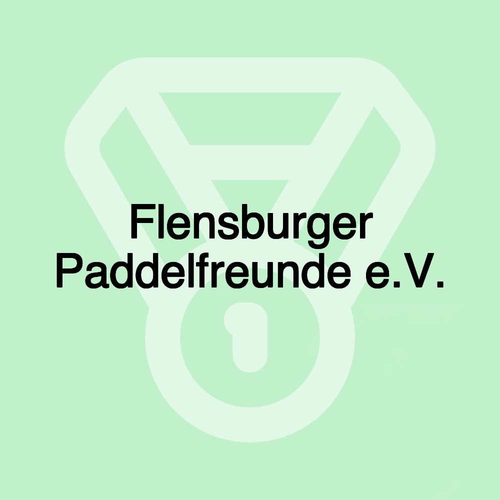 Flensburger Paddelfreunde e.V.