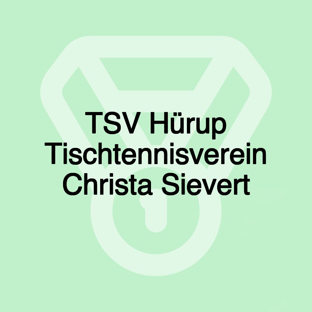 TSV Hürup Tischtennisverein Christa Sievert