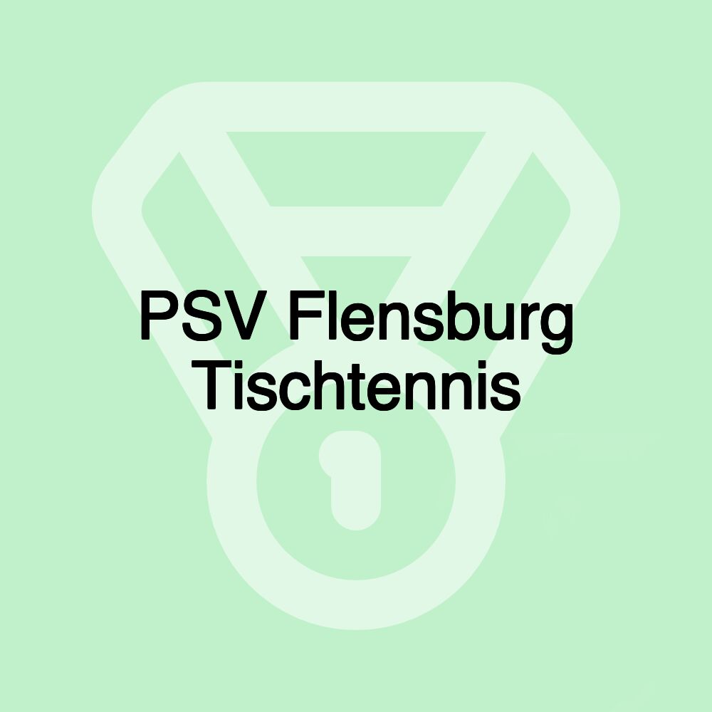 PSV Flensburg Tischtennis