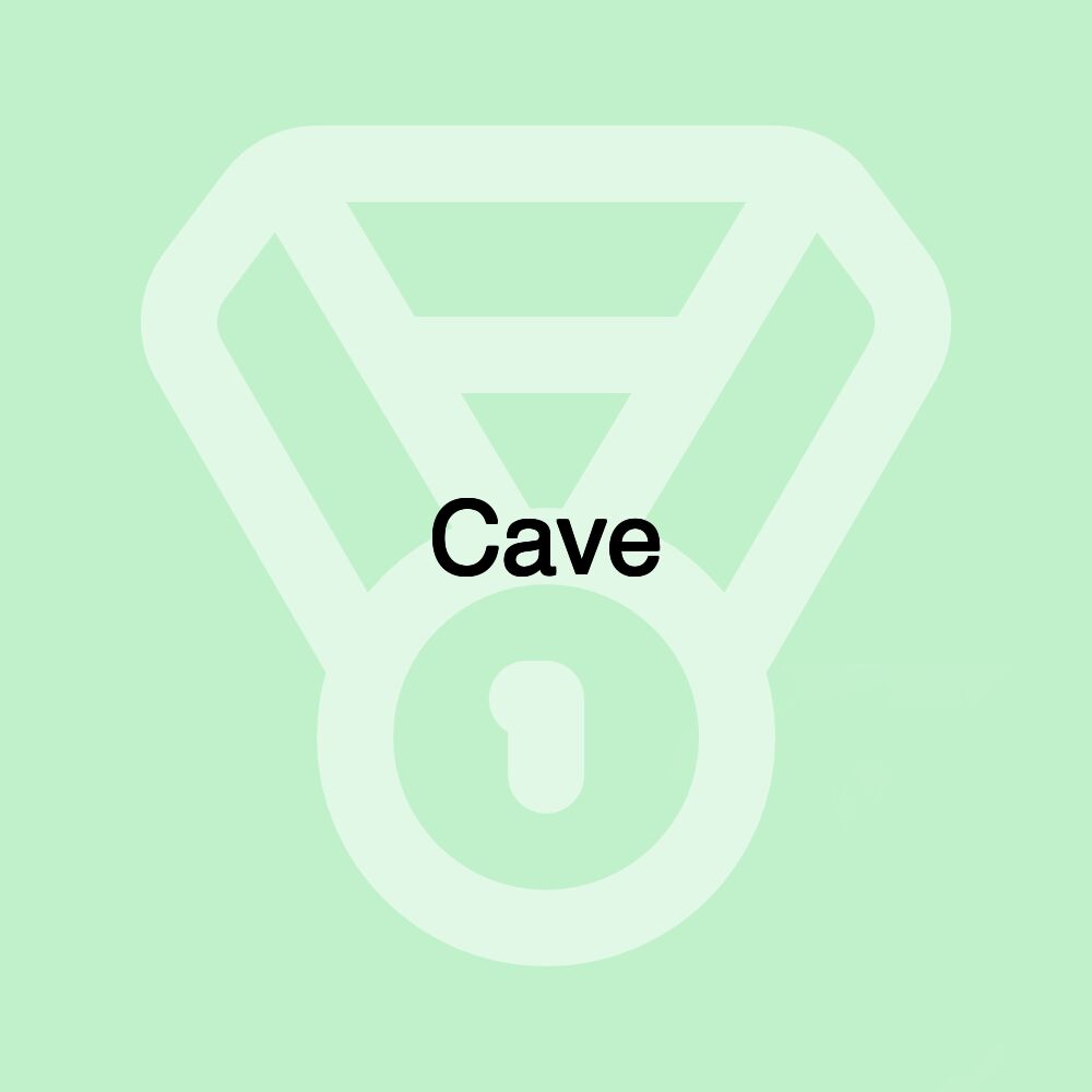 Cave