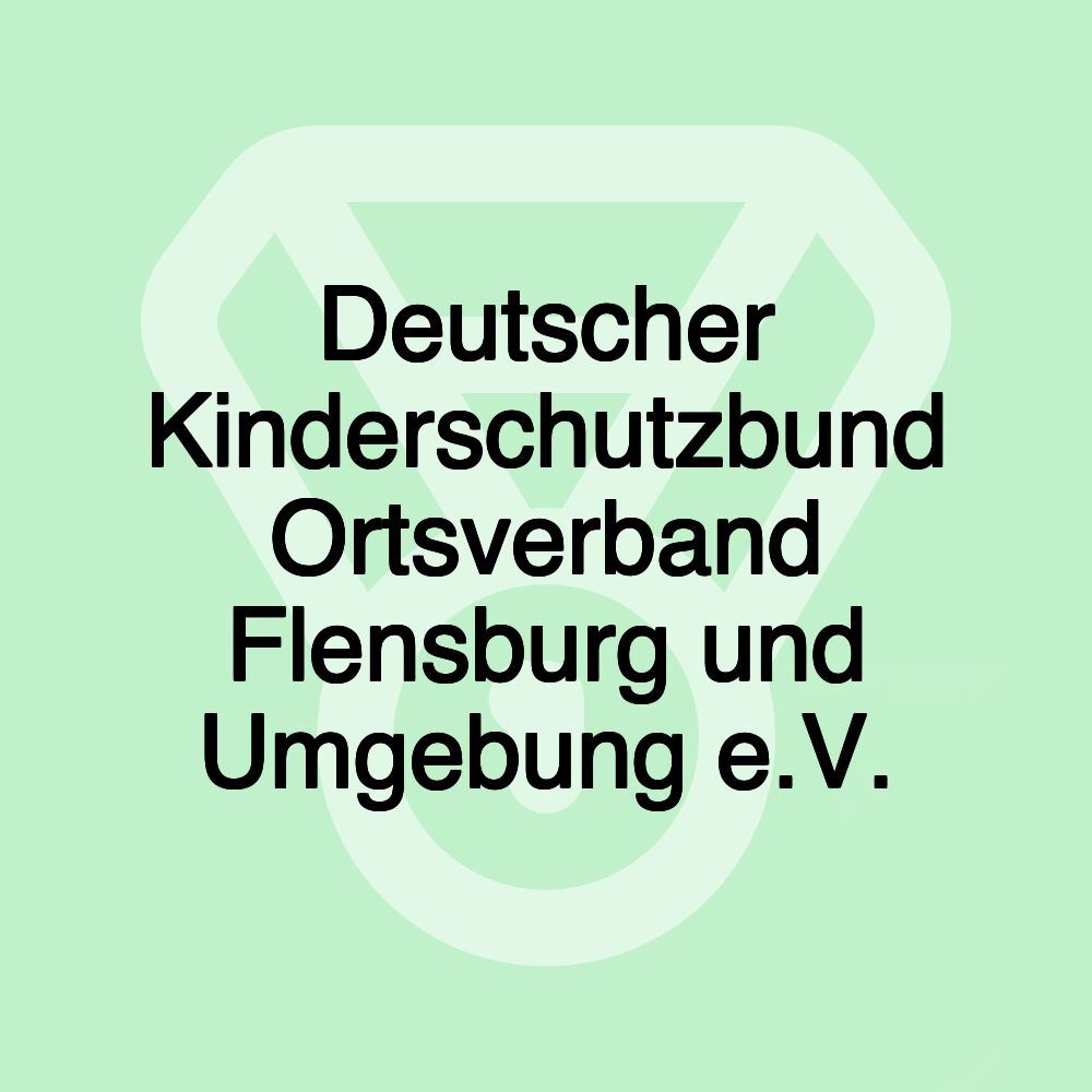 Deutscher Kinderschutzbund Ortsverband Flensburg und Umgebung e.V.