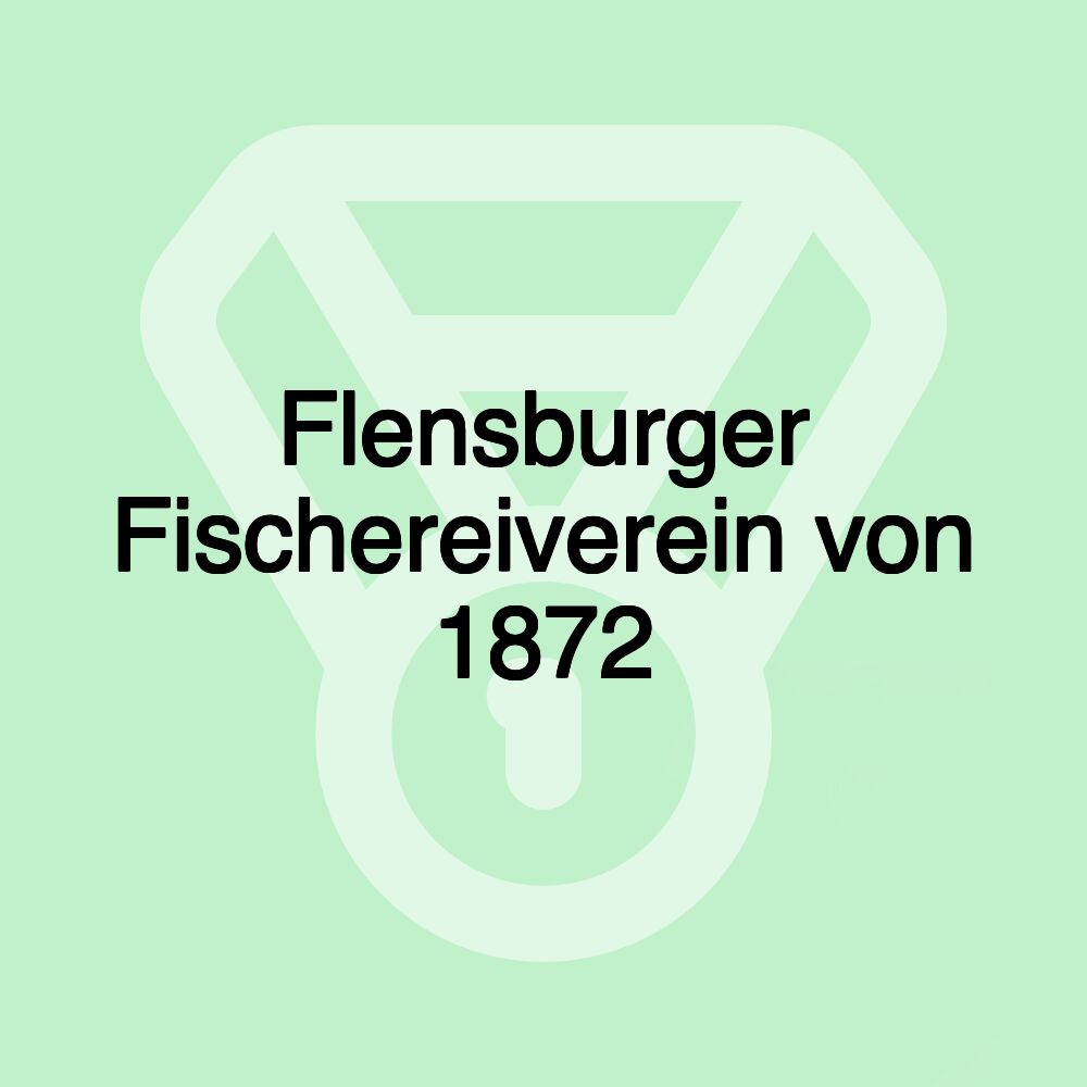 Flensburger Fischereiverein von 1872