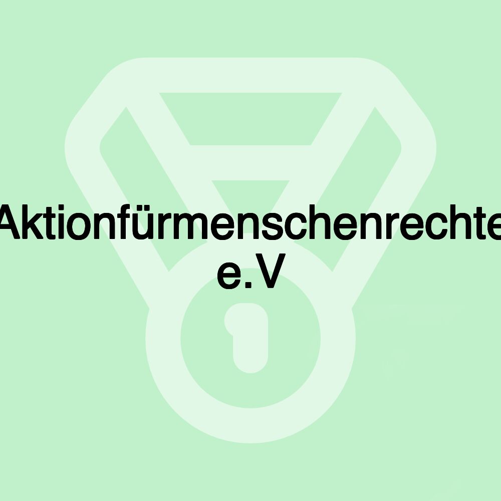 Aktionfürmenschenrechte e.V