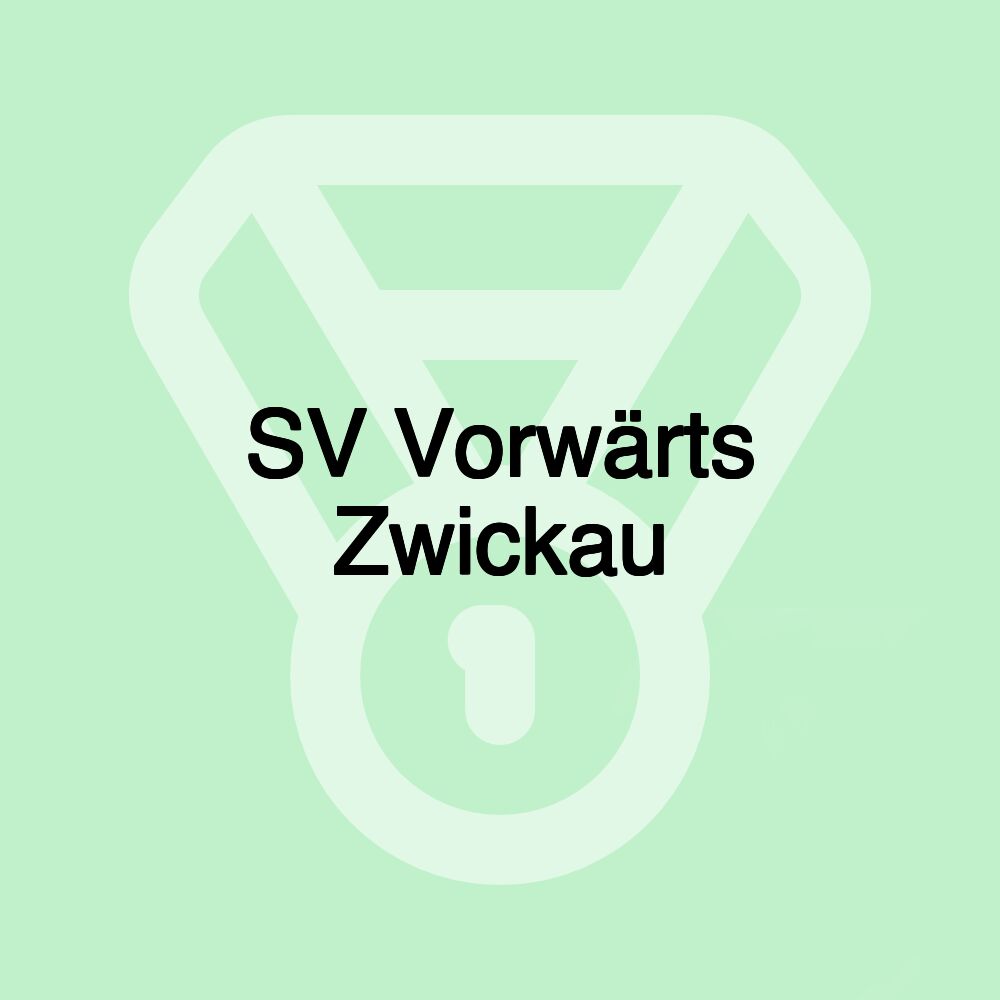 SV Vorwärts Zwickau