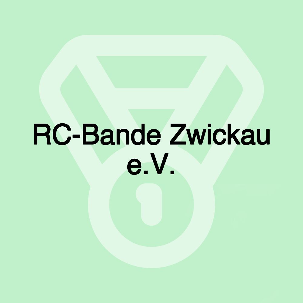 RC-Bande Zwickau e.V.