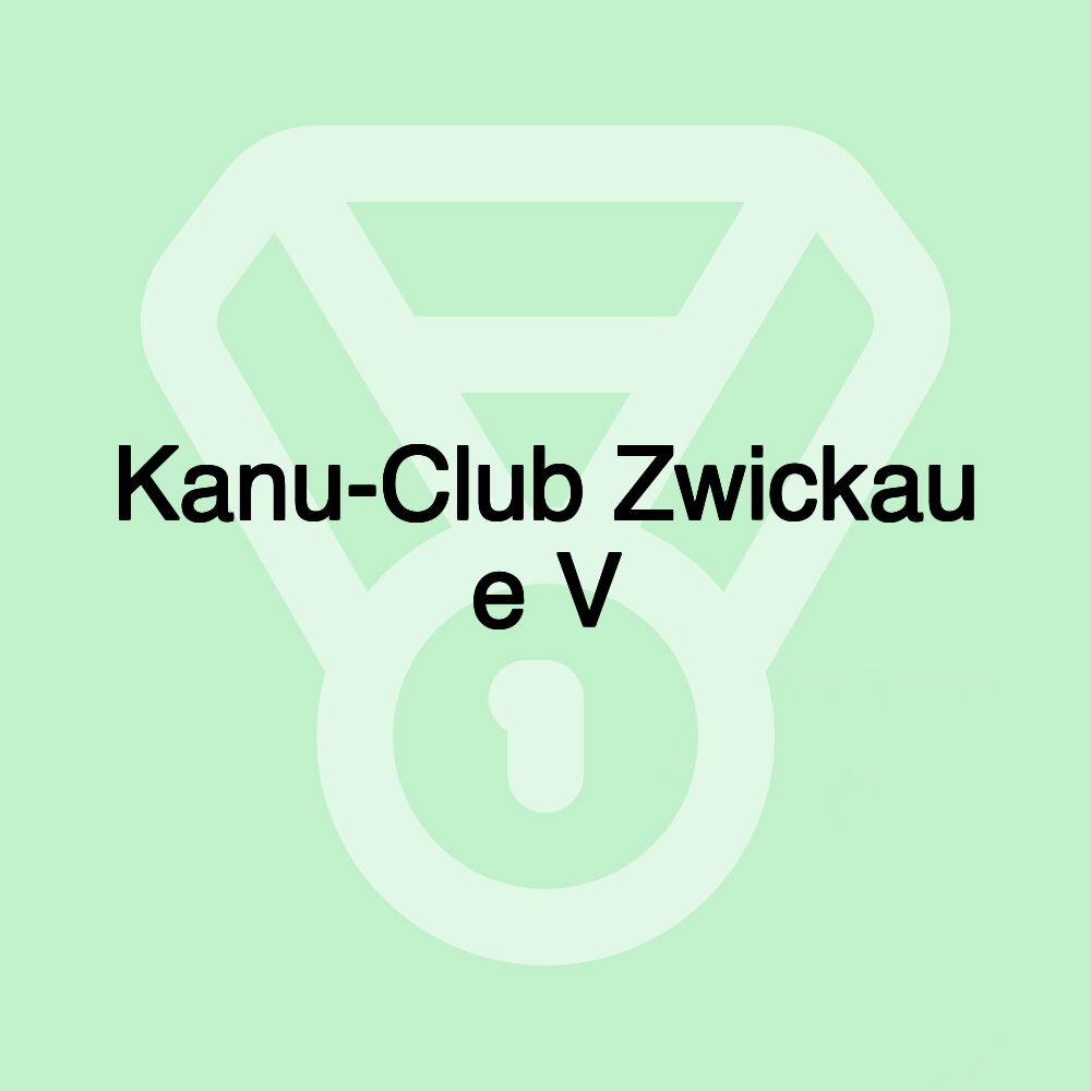 Kanu-Club Zwickau e V