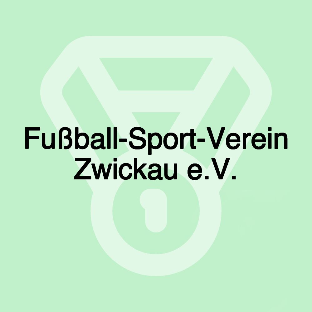 Fußball-Sport-Verein Zwickau e.V.