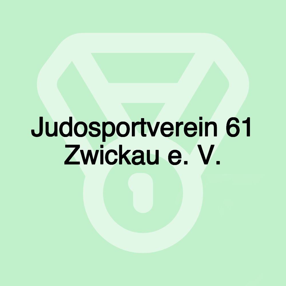 Judosportverein 61 Zwickau e. V.