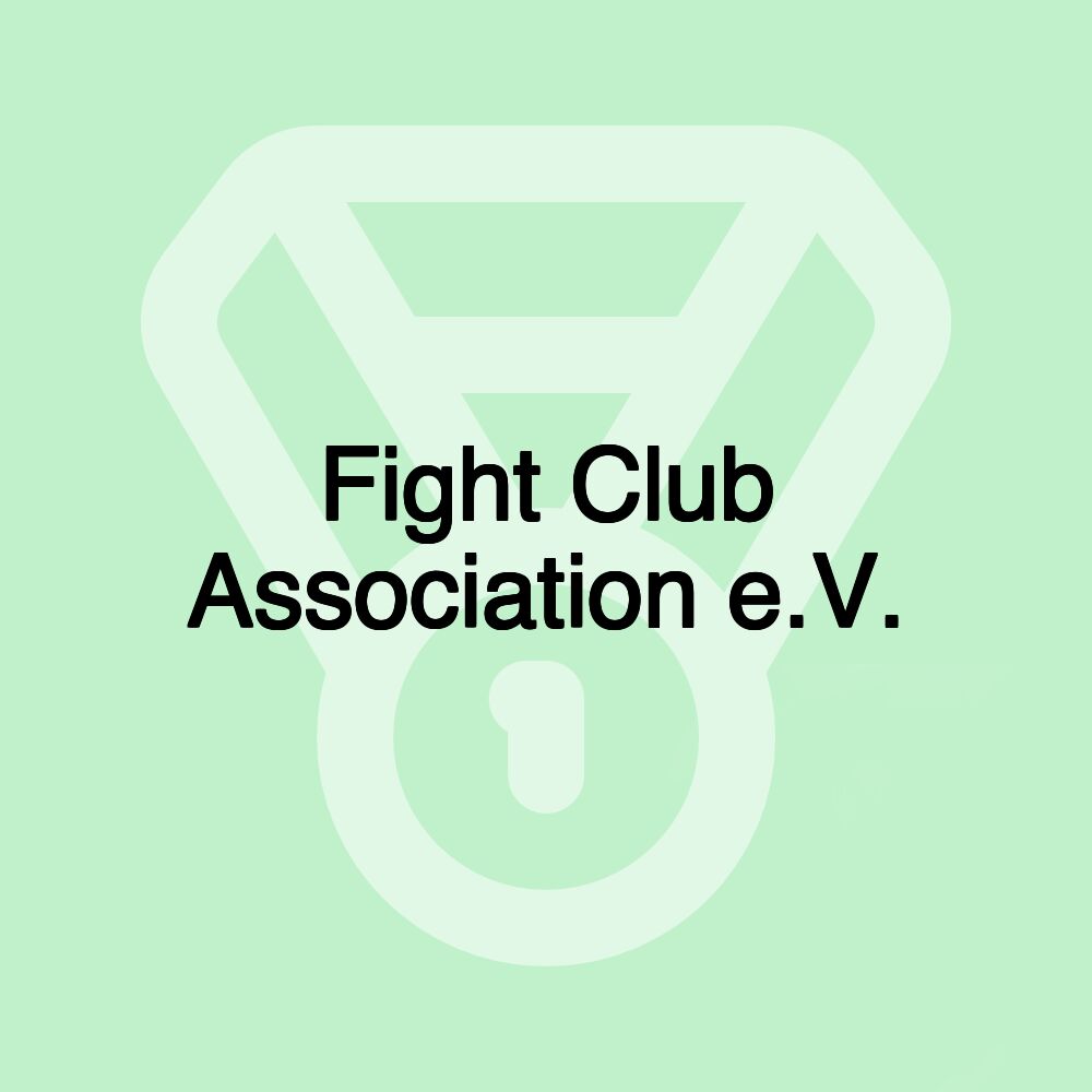 Fight Club Association e.V.