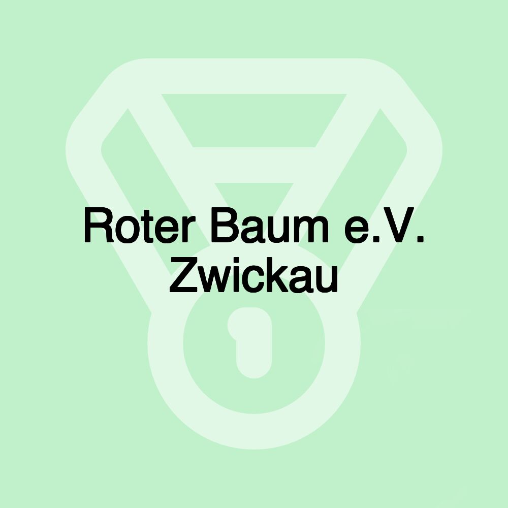 Roter Baum e.V. Zwickau