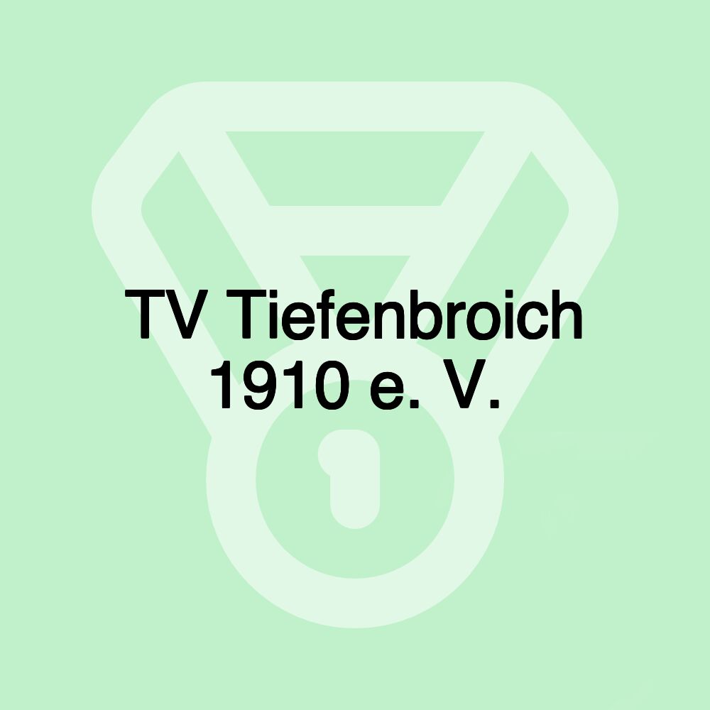 TV Tiefenbroich 1910 e. V.