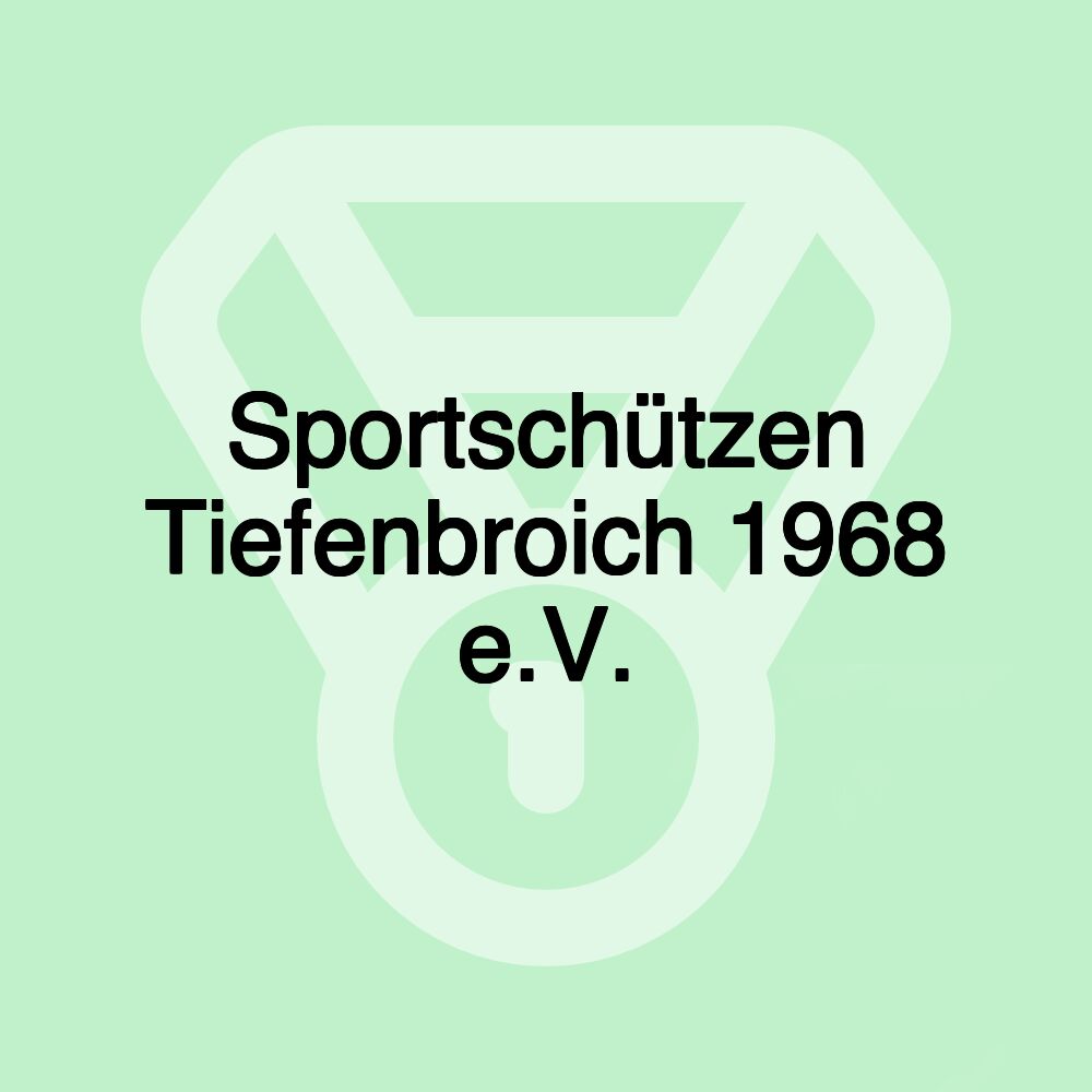 Sportschützen Tiefenbroich 1968 e.V.