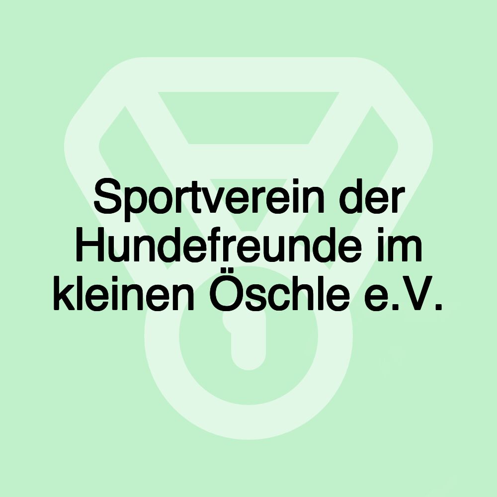 Sportverein der Hundefreunde im kleinen Öschle e.V.