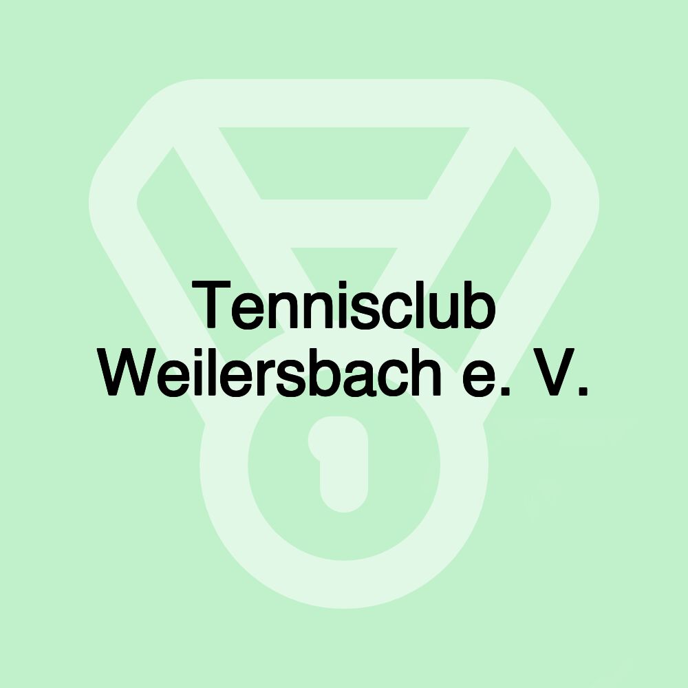 Tennisclub Weilersbach e. V.