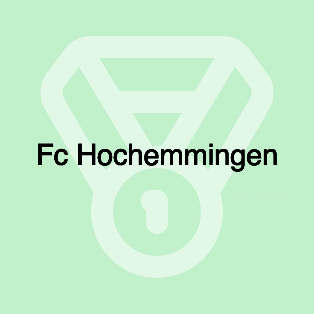 Fc Hochemmingen