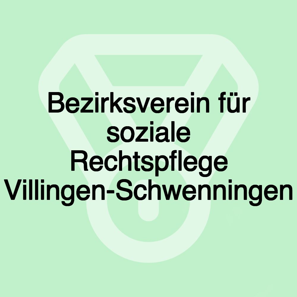 Bezirksverein für soziale Rechtspflege Villingen-Schwenningen