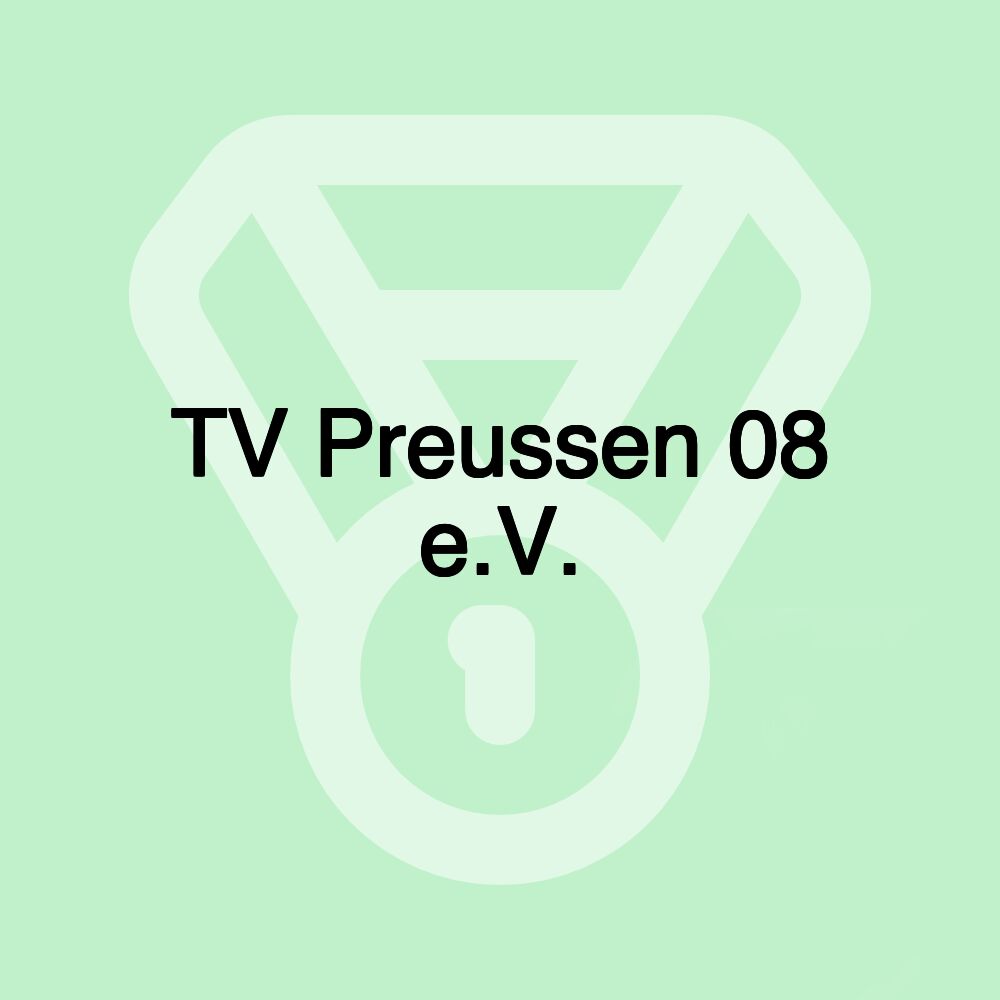 TV Preussen 08 e.V.